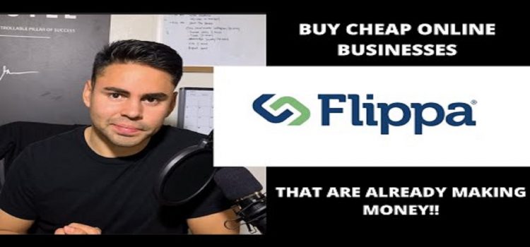 Buy CHEAP Online Business That’s Already MAKING $$$ w/ FLIPPA